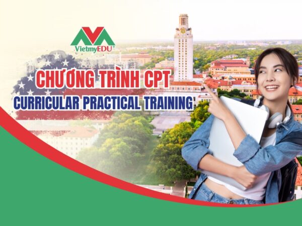 Chuong-trinh-CPT-Huong-dan-chi-tiet-cho-du-hoc-sinh-My