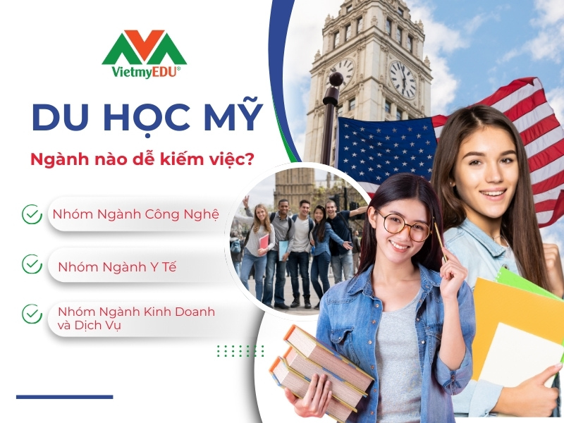 du-hoc-my-nganh-nao-de-xin-viec