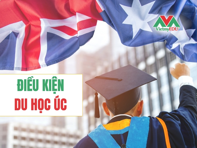 Dieu-kien-du-hoc-Uc-chi-tiet