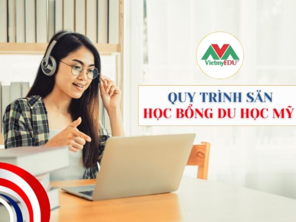 Quy-trinh-san-hoc-bong-Du-hoc-My
